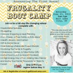 First Annual Frugality Boot Camp!